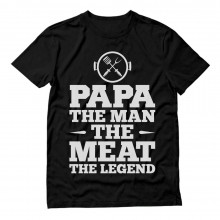 PAPA The Man The Meat The Legend