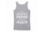 Greatest Papas Are Born In March Birthday