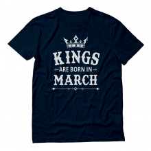 KINGS Are Born In March Birthday Gift