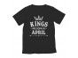 KINGS Are Born In April Birthday Gift