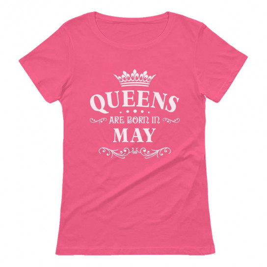 QUEENS Are Born In May Birthday Gift