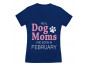 Real Dog Moms Are Born In February