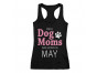 Real Dog Moms Are Born In May Birthday