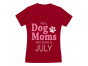 Real Dog Moms Are Born In July Birthday