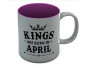 KINGS Are Born In April