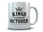 KINGS Are Born In October