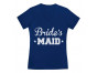 Bride's MAID - Bridesmaid Funny Bachelorette Party