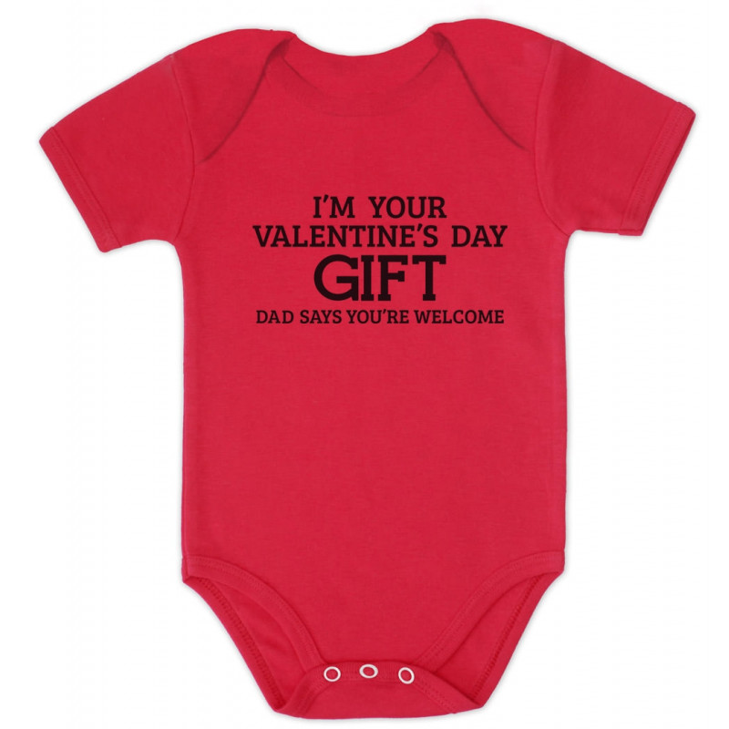 I M Your Valentine S Day Gift Dad Says Welcome Babies Valentine S Day Greenturtle
