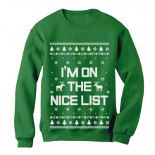 I'm On The Nice List Ugly Christmas