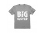 BIG Sister  - Elder Sibling Gift Idea Children