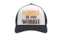 Gobble Til You Wobble Thanksgiving Turkey