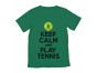 Keep Calm and Play Tennis