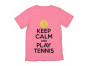 Keep Calm and Play Tennis