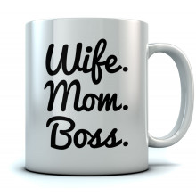 Wife Mom Boss - Mother's Day Gift