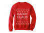 Daddy Claus Classic Holiday Father Ugly Christmas Sweater