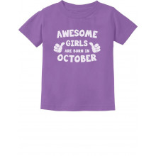 Awesome Girls Are Born In October Birthday
