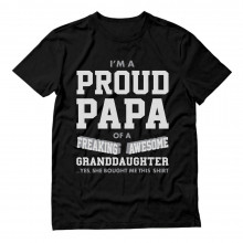 Proud Papa of A Freaking Awesome Granddaughter