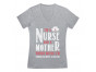 I Am A Nurse And A Mother - Exhausted Happy & Blessed