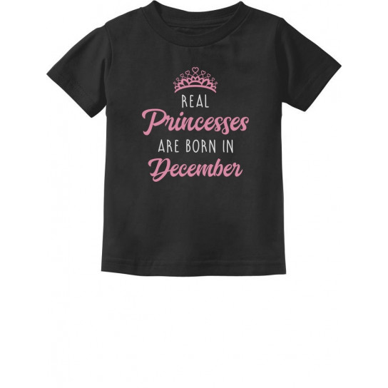 Real Princesses Are Born In December Birthday
