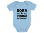 Born To Go Riding With Mommy - Babies