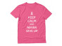 Keep Calm & Never Give Up Breast Cancer Awareness