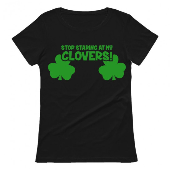 Stop Staring At My Clovers