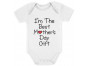 I'm The Best Mother's Day Onesie Gift