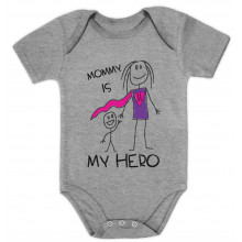 Mommy Is My Hero - Babies