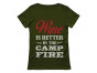 Wine Is Better By The Camp Fire