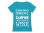 Weekend Forecast Camping with Wine