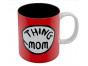 Thing Mom - Mother's Day Gift