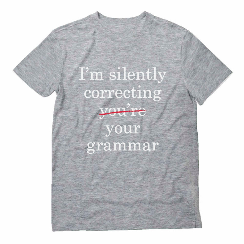 I'm Silently Correcting Your Grammar - Teacher - Greenturtle