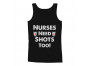 Nurses Need Shots Too