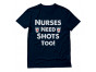 Nurses Need Shots Too
