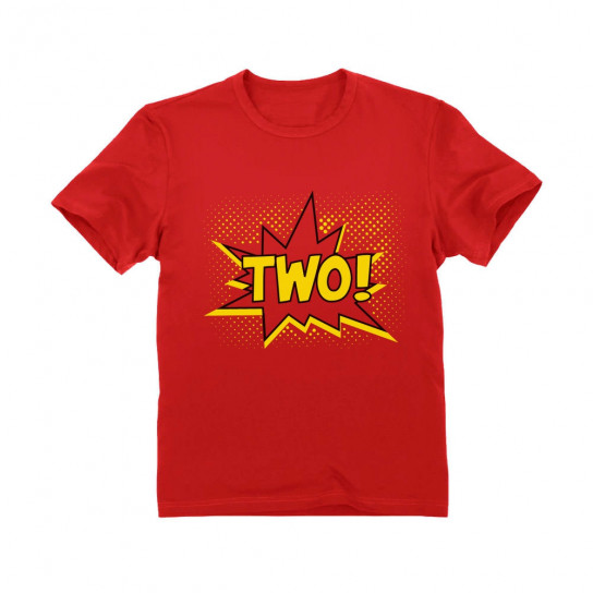 TWO! Second Birthday - 2 Years Old Gift Idea Superhero