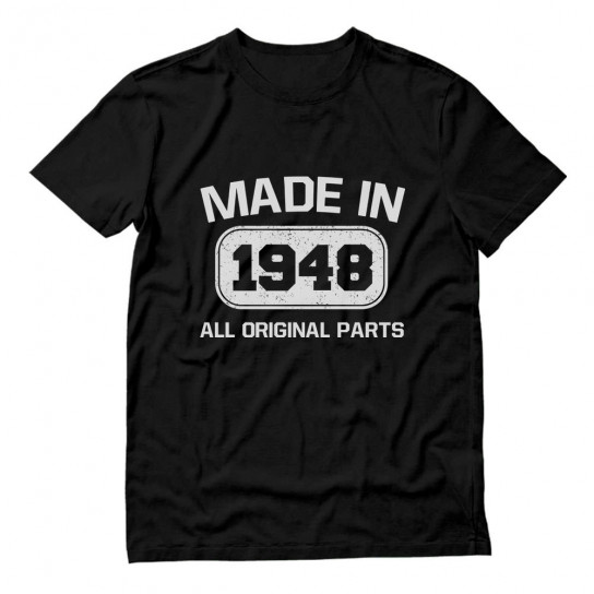 Made In 1948 All Original Parts Birthday