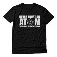Never Trust an Atom They Make Up Everything Funny