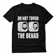Do Not Touch The Beard Funny