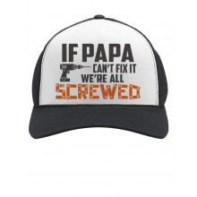 If PAPA Can't Fix It We're All Screwed Cap