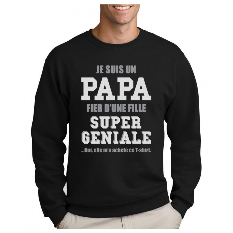 Pull Papa Cadeau Papa Fille Drole Humour Sweatshirt Homme 