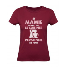 Mamie Cuisine Grand Mere Top Chef Fete des Meres Cadeau T-Shirt Femme