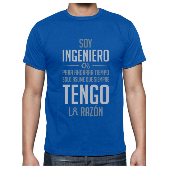 Camiseta para Hombre - Regalos para Ingenieros - Soy Ingeniero Asume Que Siempre Tengo la Razón