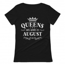 QUEENS Are Born In August Birthday Gift